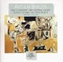 Arthur Berger: The Complete Orchestral Music