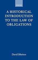A Historical Introduction to the Law of Obligations