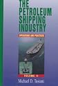 The Petroleum Shipping Industry: Operations and Practices