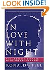 In Love With Night: The American Romance With Robert Kennedy