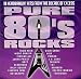 Pure 80's Rock