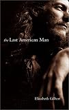 The Last American Man