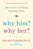 Why Him? Why Her?