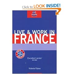 Live and Work in France (Live & Work)