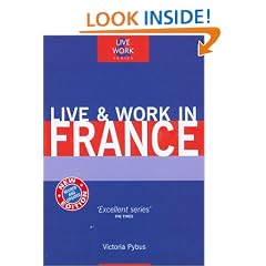 Live and Work in France (Live & Work)
