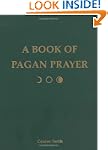 A Book of Pagan Prayer