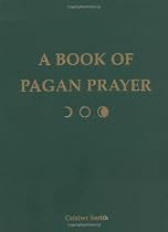 A Book of Pagan Prayer