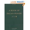 Book of Pagan Prayer