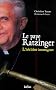 Le pape Ratzinger : L'h�ritier intransigeant