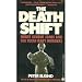 The Death Shift: The True Story of Nurse Genene Jones and the Texas Baby Murders