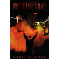 Where Angels Dare