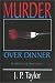 Book Murder Over Dinner and Other Stories