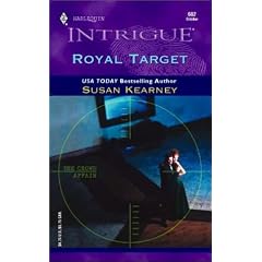 Royal Target (The Crown Affair, Book 1) (Harlequin Intrigue Series #682)