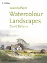 Watercolour Landscapes (Collins Learn to Paint) (Collins Learn to Paint)