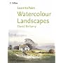 Watercolour Landscapes (Collins Learn to Paint) (Collins Learn to Paint)