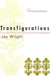 Transfigurations: Collected Poems