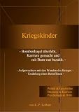 Kriegskinder: Bombenhagel �berlebt, Karriere gemacht und mit Burn-out bezahlt