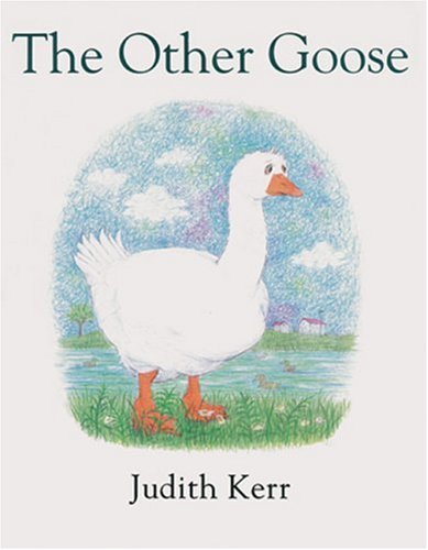 The Other Goose Judith Kerr HarperCollins Children