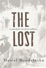 The Lost: A Search for Six of Six Million