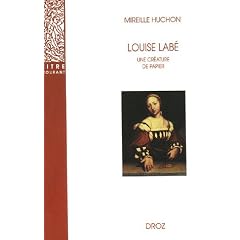 Louise Lab� : Une cr�ature de papier