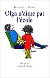 Olga n'aime pas l'�cole