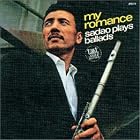 My Romance: Sadao Plays Ballads by Sadao Watanabe