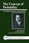 The Concept of Probability in the Mathematical Representation of Reality (Full Circle)