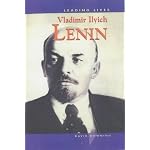 Leading Lives: Vladimir Ilyich Lenin (Leading Lives) book cover