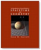 Spacetime and Geometry: An Introduction to General Relativity