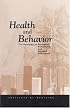 Health and Behavior: The Interplay of Biological, Behavioral, and Societal Influences