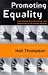 Promoting Equality: Challenging Discrimination and Oppression in the Human Services