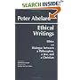 Ethical Writings: 'Ethics' and 'Dialogue Between a Philosopher, a Jew and a Christian'