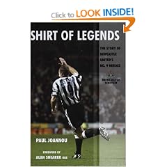 Shirt Of Legends: The Story of Newcastle United's No. 9 Heroes (Mainstream Sport)