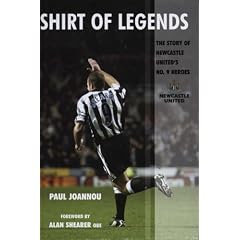 Shirt of Legends: The Story of Newcastle United's No. 9 Heroes (Mainstream Sport)