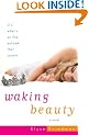 Waking Beauty: A Novel