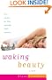 Waking Beauty: A Novel
