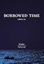 Borrowed Time Volume 1: Flight 19 (v. 1)