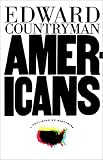 Americans: A Collision of Histories