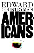 Americans: A Collision of Histories
