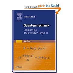Quantenmechanik: Lehrbuch zur Theoretischen Physik III