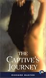 The Captive s Journey (Blue Moon)