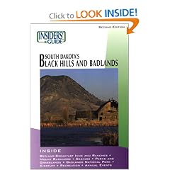 Insiders' Guide to South Dakota's Black Hills & Badlands, 2nd (Insiders' Guide Series)