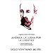 AM�RICA: LA LUCHA POR LA LIBERTAD (Spanish Edition)