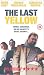 The Last Yellow [1999]