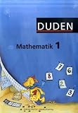 Duden Mathematik - Grundschule - �stliche Bundesl�nder und Berlin: 1. Schuljahr - Sch�lerbuch: Berlin, Brandenburg, Mecklenburg-Vorpommern, Sachsen, Sachsen-Anhalt, Th�ringen