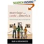 Marriage and Caste in America: Separate and Unequal Families in a Post-Marital Age