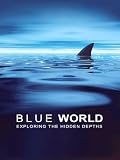 Blue World [DVD] [2008]