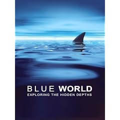 Blue World [DVD] [2008]