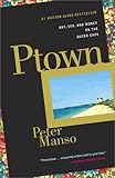 Ptown: Art, Sex, and Money on the Outer Cape