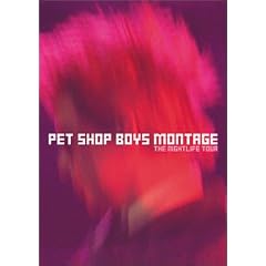Pet Shop Boys: Montage - The Nightlife Tour